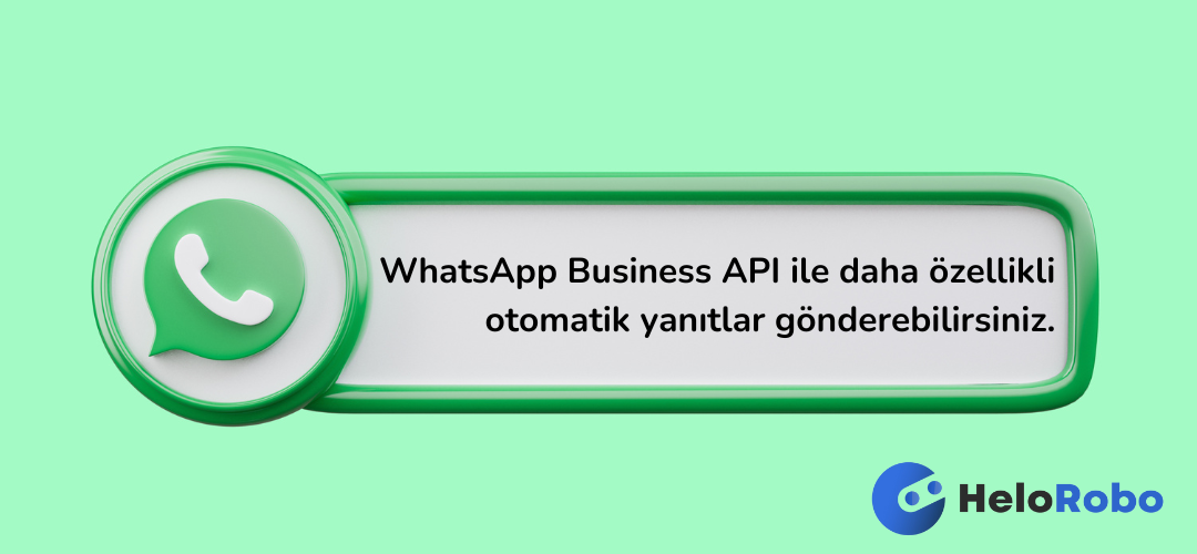 9 - İşletmeler İçin WhatsApp Otomatik Mesaj Örnekleri