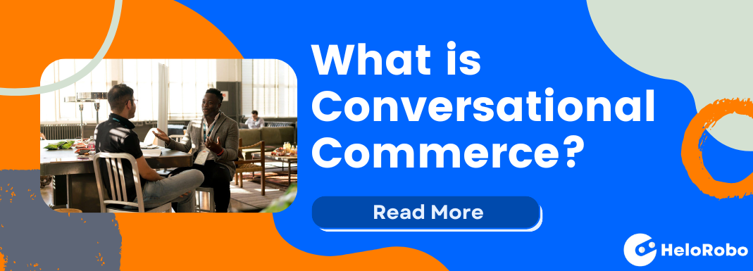 en - What is Conversational Commerce? Learn How to Use Text Apps for Conversational Commerce?